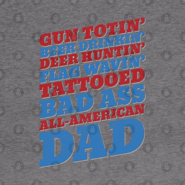 All-American Dad by Vector Deluxe